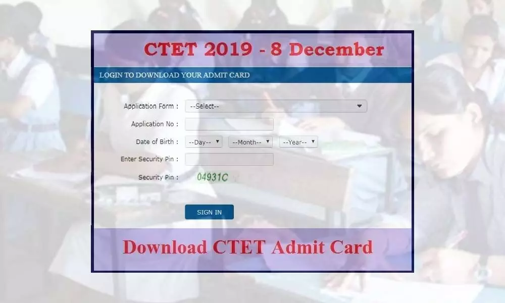 CBSE Released CTET Admit Card 2019 at ctet.nic.in; Download Here