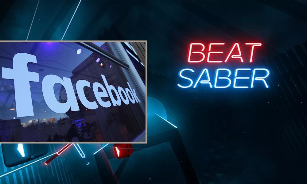 Facebook to acquire Beat Games, VR Game Beat Saber