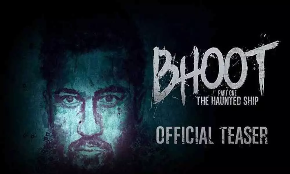 Bhoot Part One Teaser Is Just Haunting