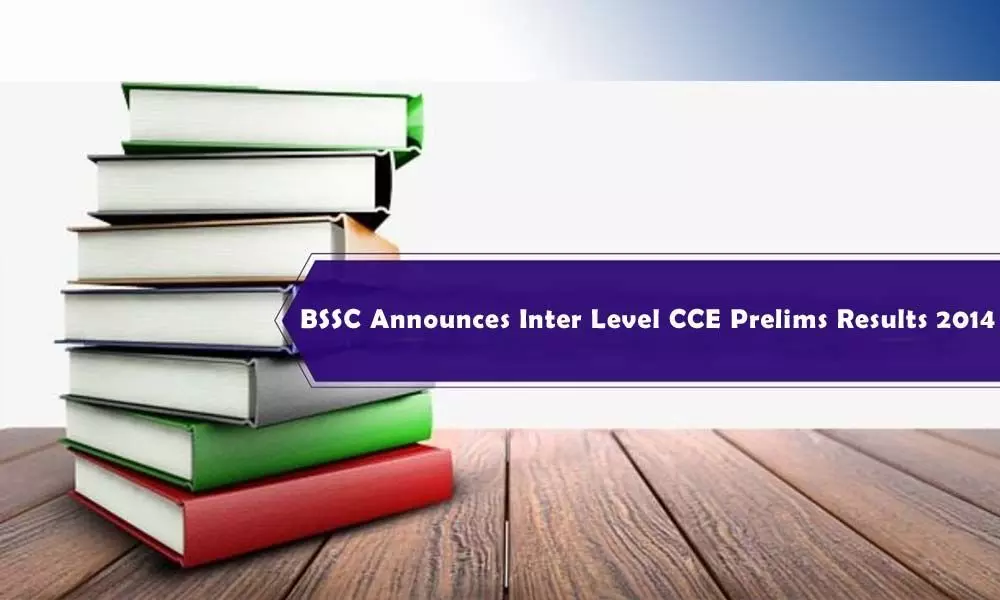 BSSC Announces Inter Level CCE Prelims Results 2014
