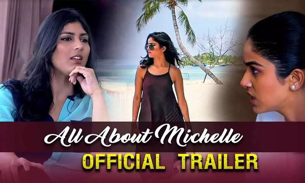 All About Michelle Movie Trailer Is Out