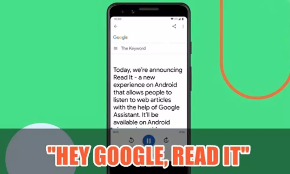 google assistant read it feature