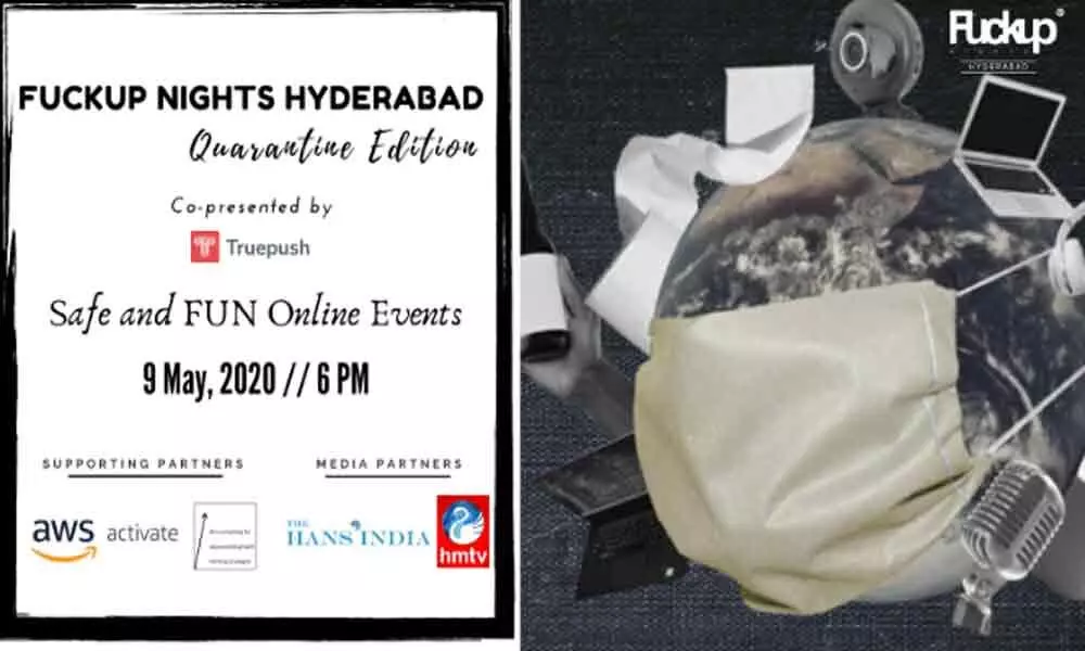Fuckup Night Volume 4 Hyderabad- Quarantine Edition in Hyderabad