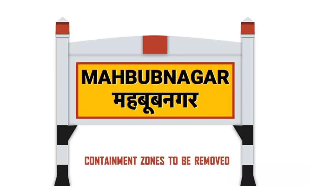 Containment zones to be removed in Mahbubnagar