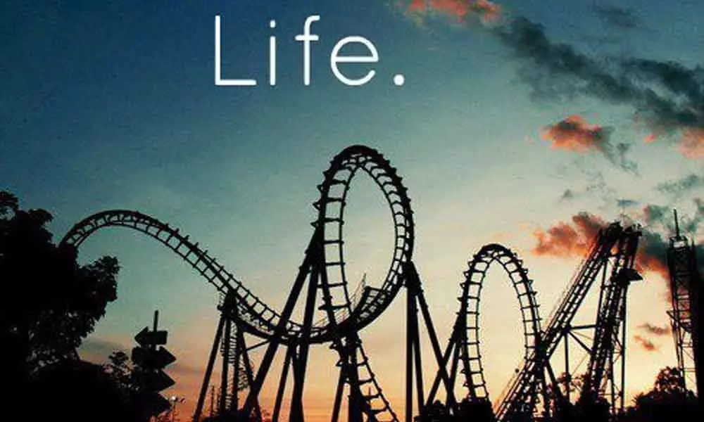 The roller coaster called life!
