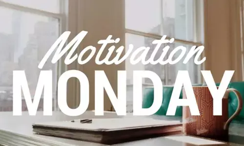 Monday Motivation