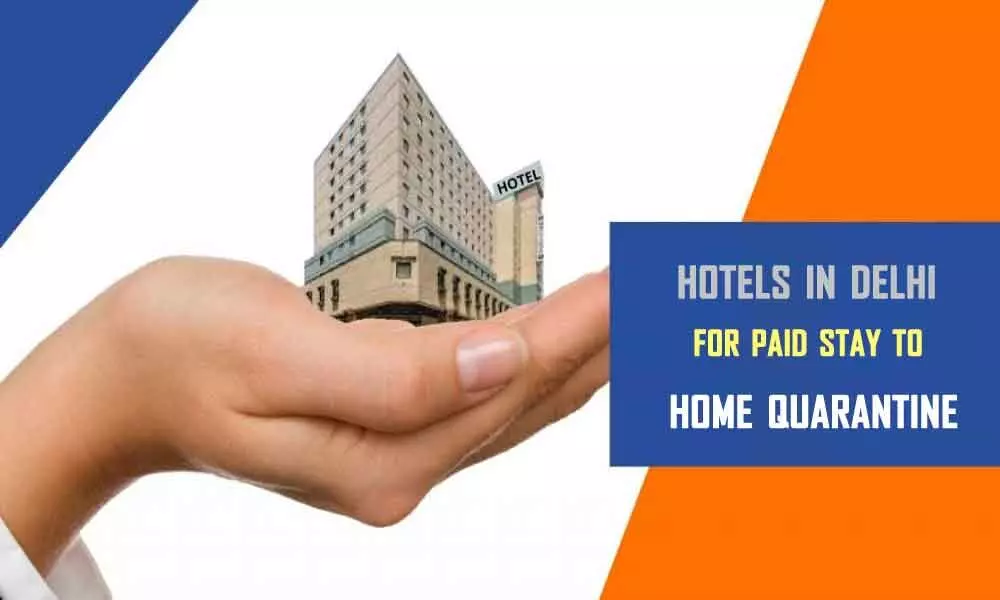 Only 8 hotels in Delhi for paid stay to home quarantine eligible