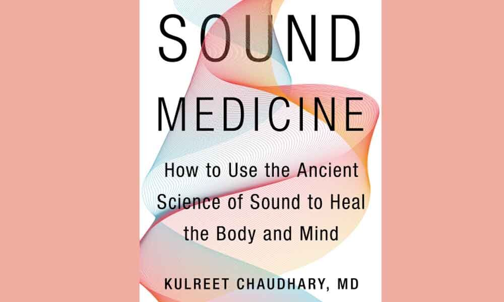 Sound Medicine-How to Use the Ancient Science of Sound to Heal the Body ...