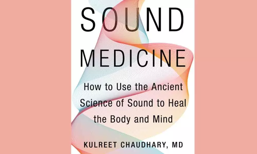 Sound Medicine-How to Use the Ancient Science of Sound to Heal the Body and Mind