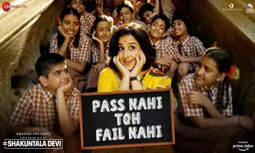 Shakuntala Devi song Pass Nahi Toh Fail Nahi
