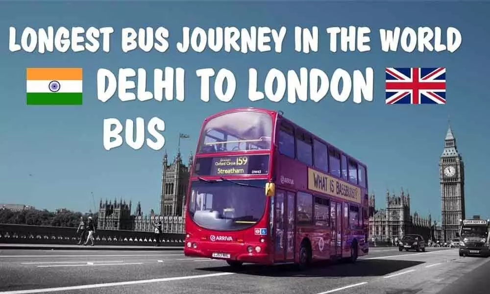 70-day bus ride from Delhi to London, ticket Rs 15 lakh