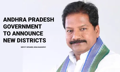 Andhra Pradesh Government to announce new districts on Jan 26: Deputy Speaker Kona Raghupati