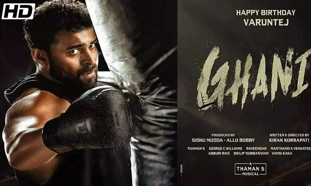First Look Motion Poster of Varun Tej's 'Ghani' is out!