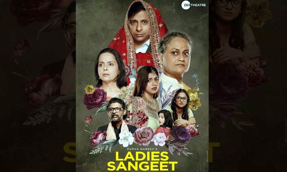 Zee Theatre brings musical drama ‘Ladies Sangeet’ to your screens