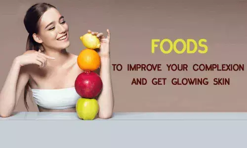 Foods to improve complexion and get glow