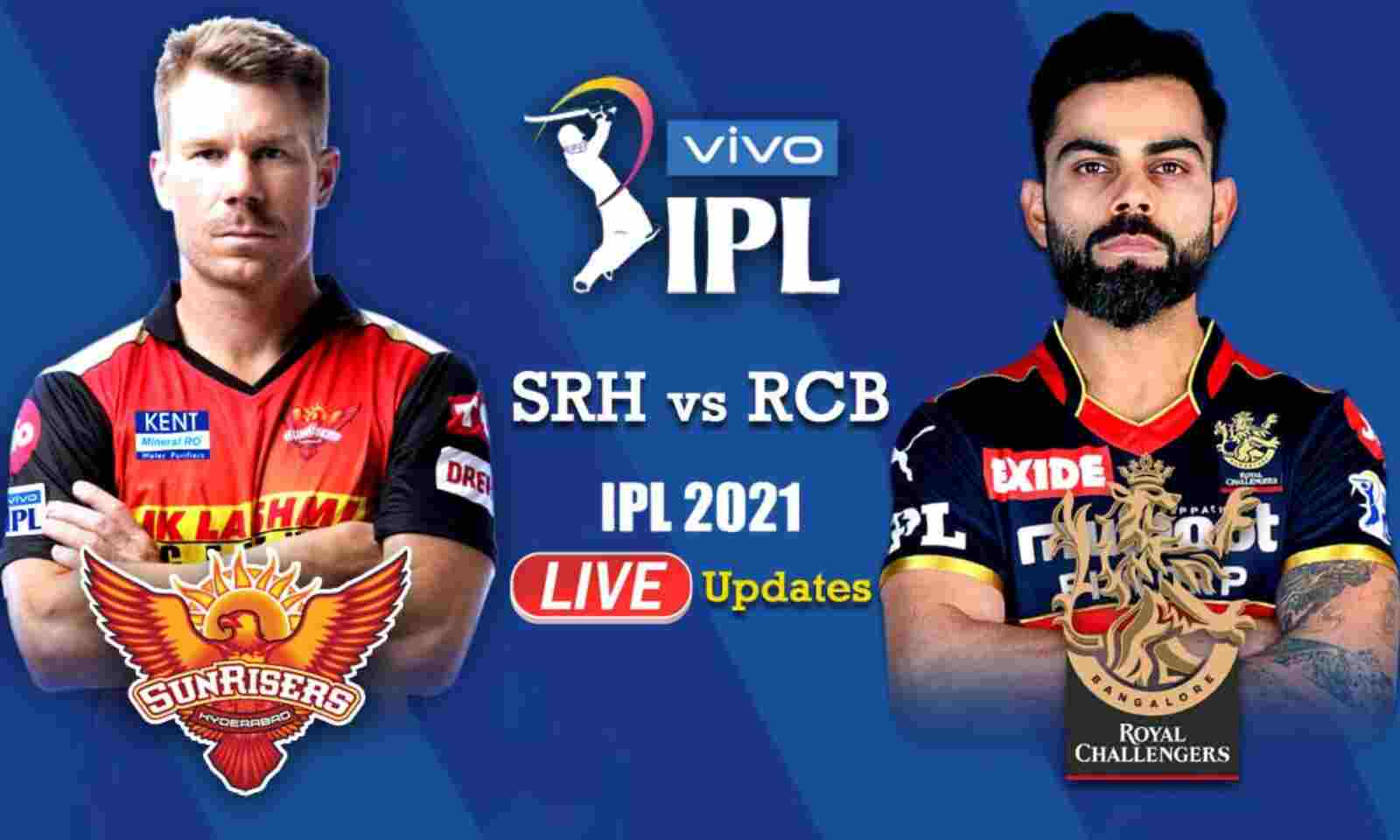 IPL 2021 Live Cricket Score, SRH vs RCB Royal Challengers Bangalore won by 6 runs