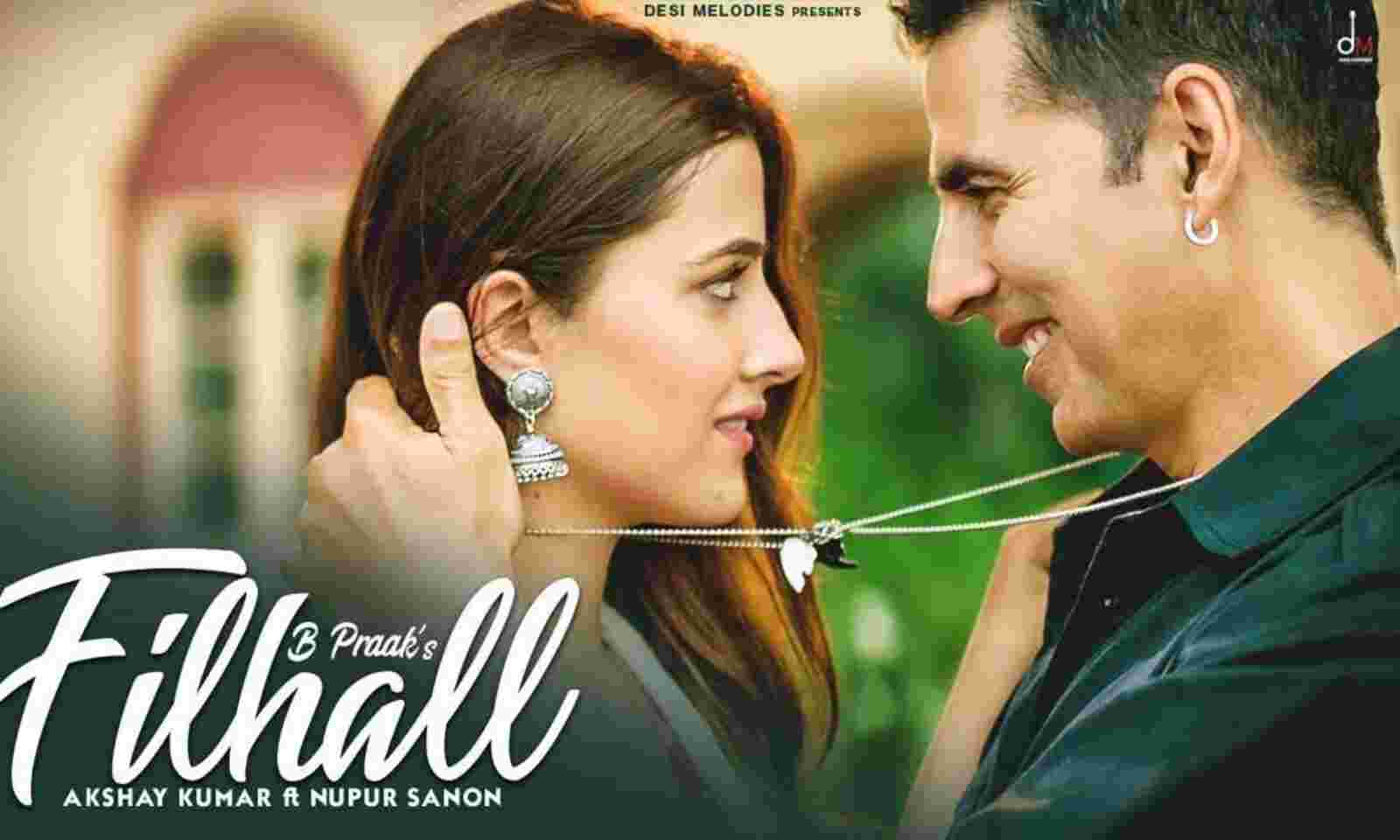 Akshay Kumar Unveils The First Look Poster Of Filhaal 2 Song