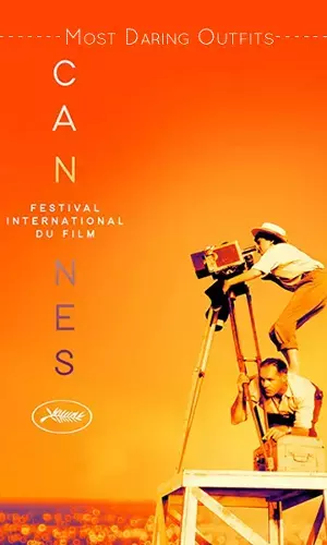 Most Daring Outfits Ever Wore By Celebrities At the Cannes Film Festival