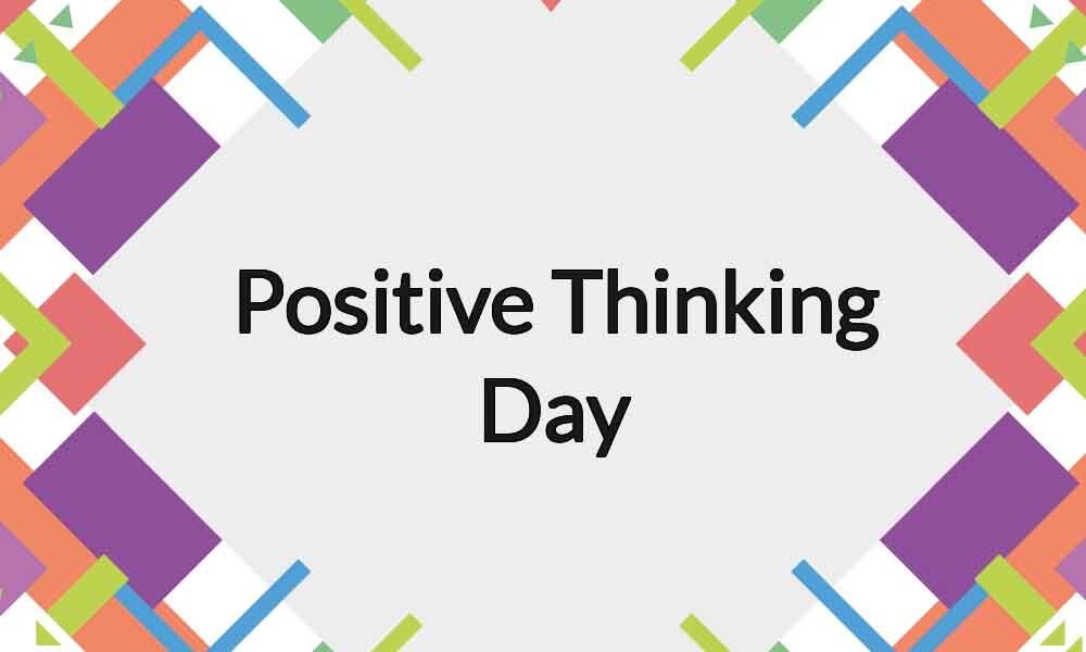 Positive Thinking Day