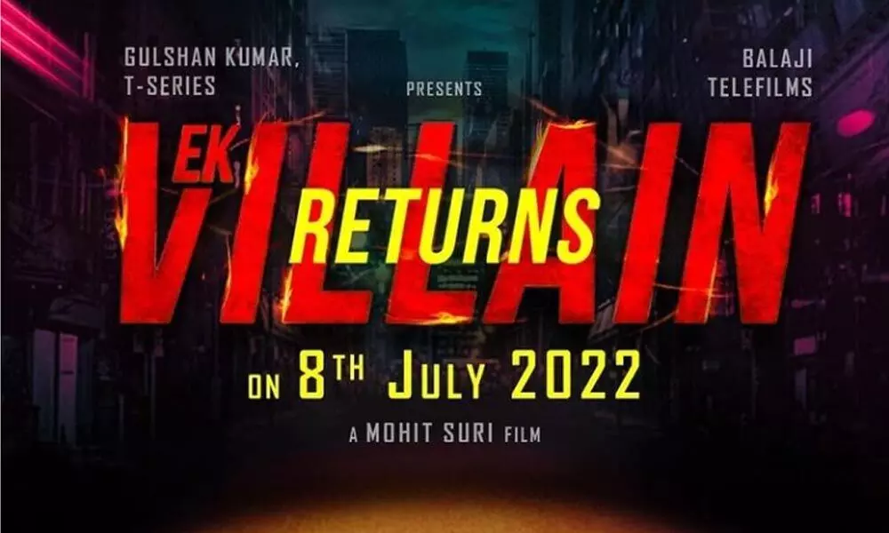 Mohit Suri’s Ek Villain Returns movie