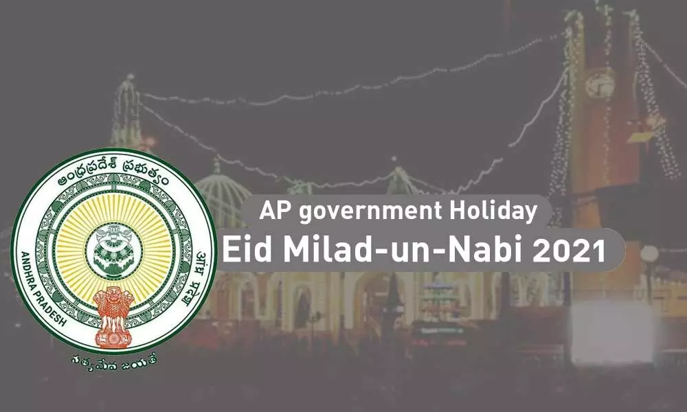 AP govt. declares holiday tomorrow on the occasion of Eid Milad-un-Nabi 2021