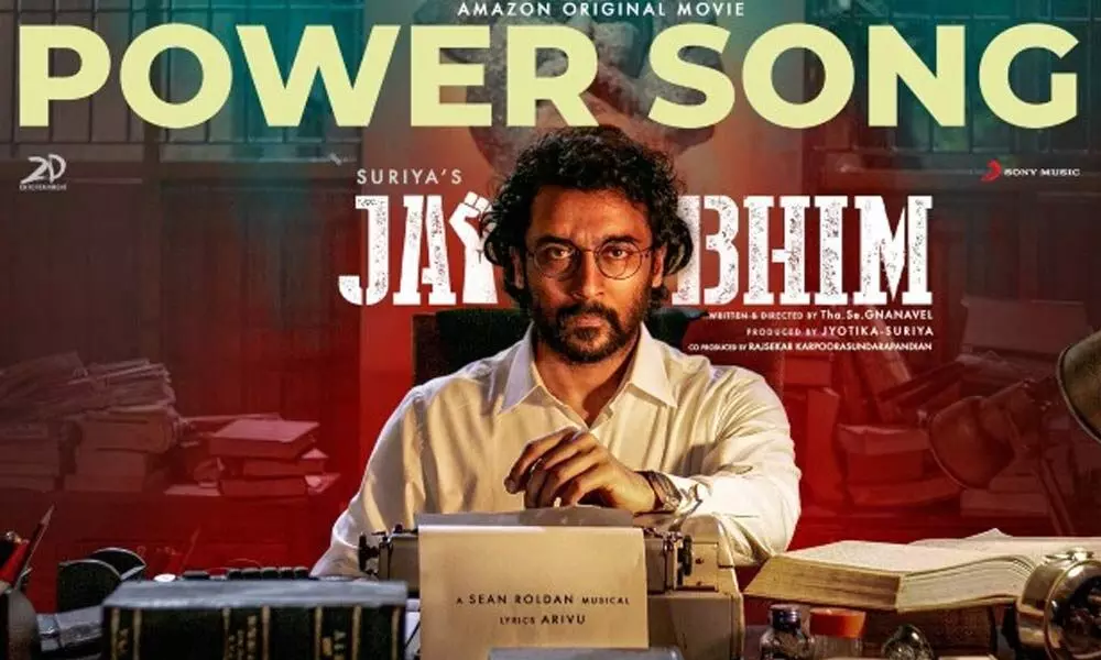 Jai Bhim' gets a boost with 'Power' song release
