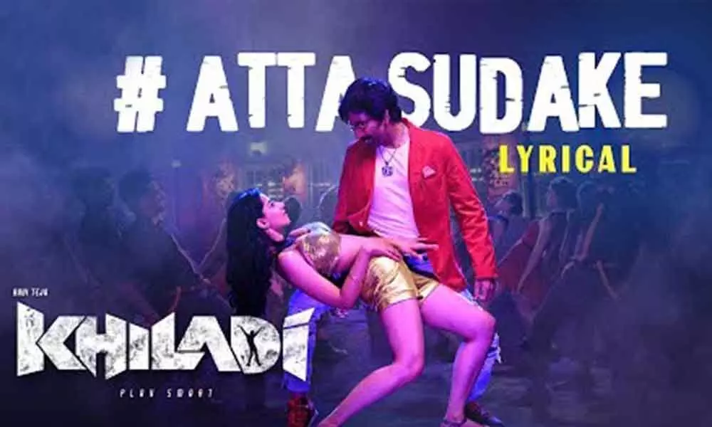 The Lyrical Video Of ‘Atta Sudake’ From Ravi Teja’s Khiladi Is Out…