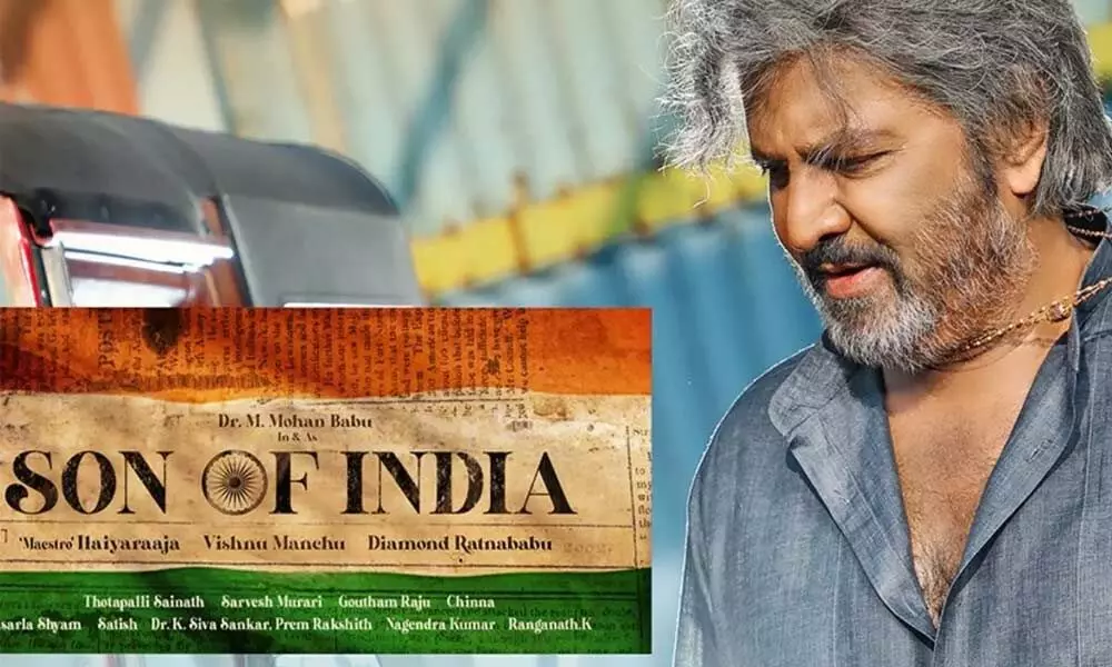Mohan Babu’s ‘Son Of India’ Is Also Releasing In This Month Itself
