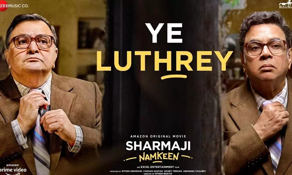 ‘Ye Luthrey’ Video Song From Rishi Kapoor And Paresh Rawal’s Sharmaji Namkeen Movie Is Out