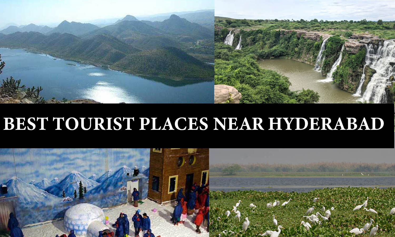 places around hyderabad to visit in summer