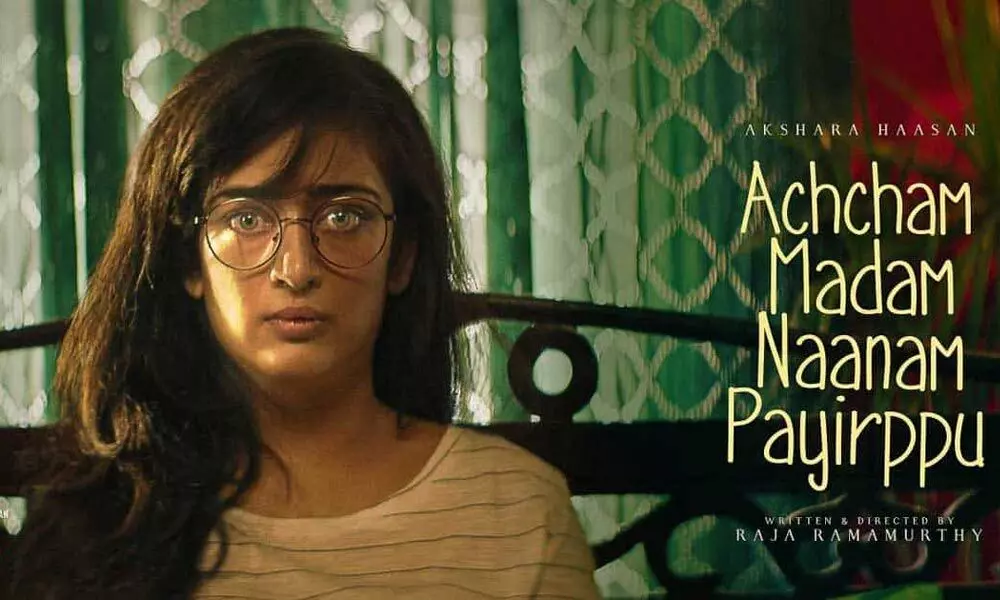 Akshara Haasan Opens Up About Her Upcoming Movie ‘Achcham Madam Naanam Payirppu’