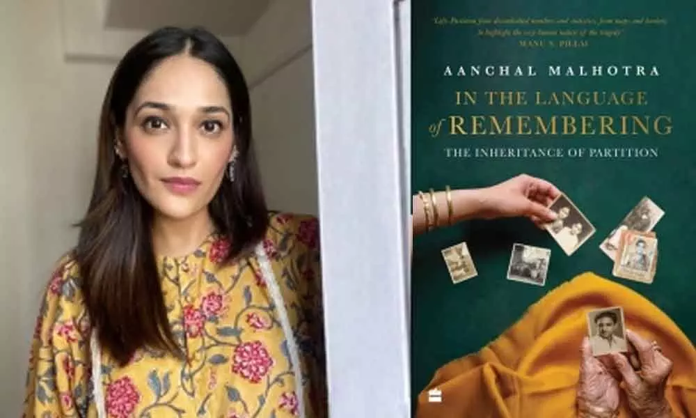 Aanchal Malhotras In The Language of Remembering - The Inheritance of Partition