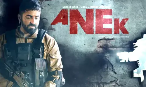 Ayushmann Khurrana’s Anek Teaser Is Out