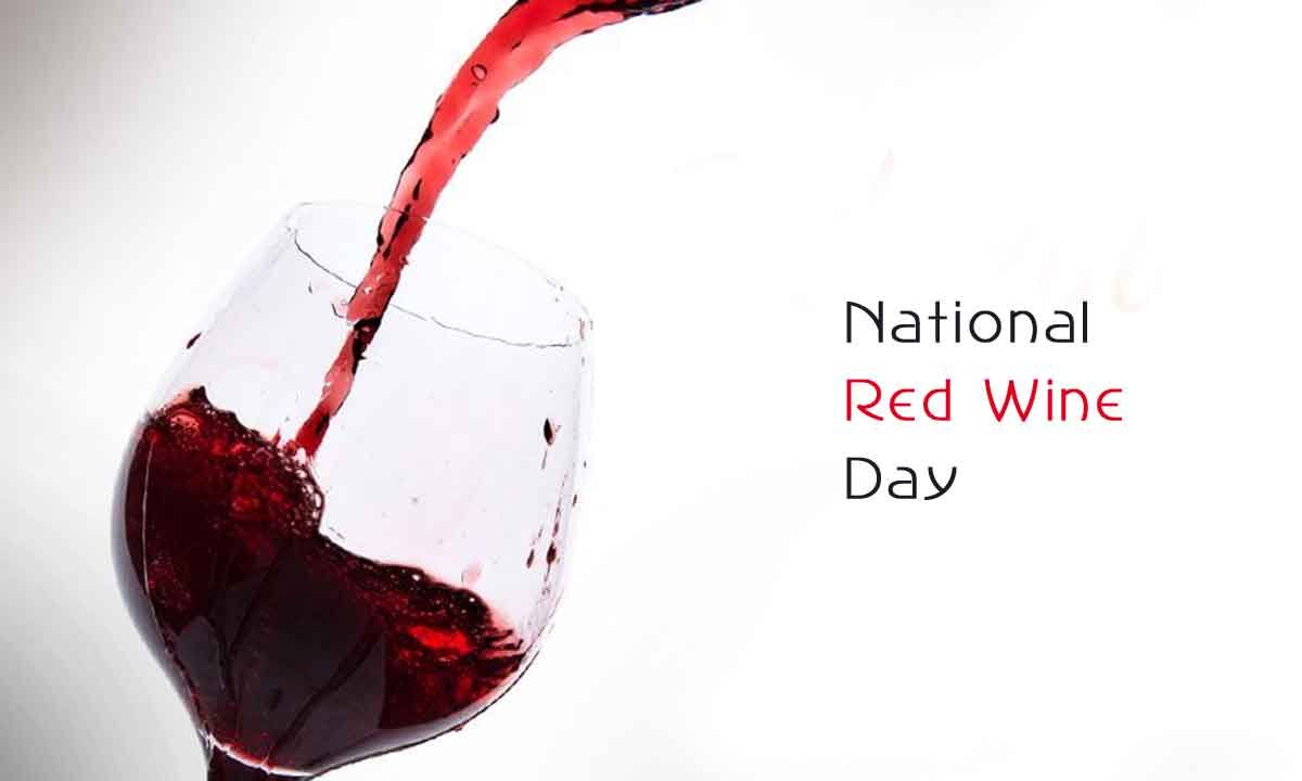 National Red Wine Day