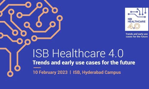 From value-based like AI in health: ISB Healthcare 4.0 goes over future patterns