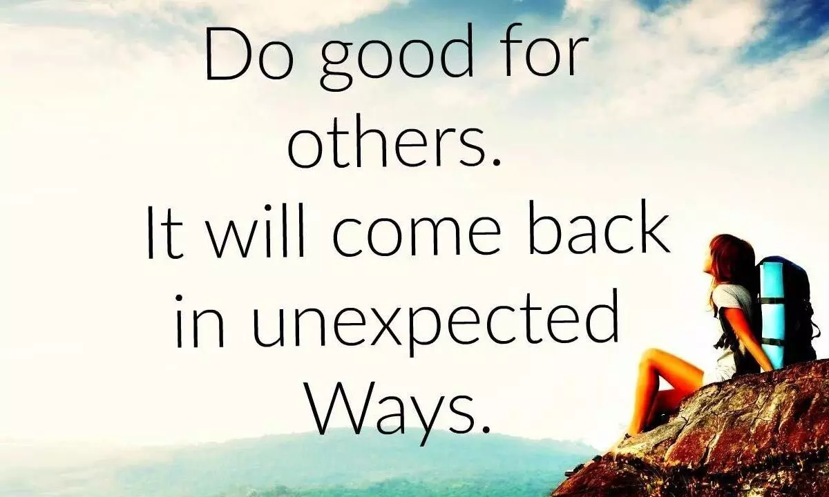 Do good to others, kindness matters.