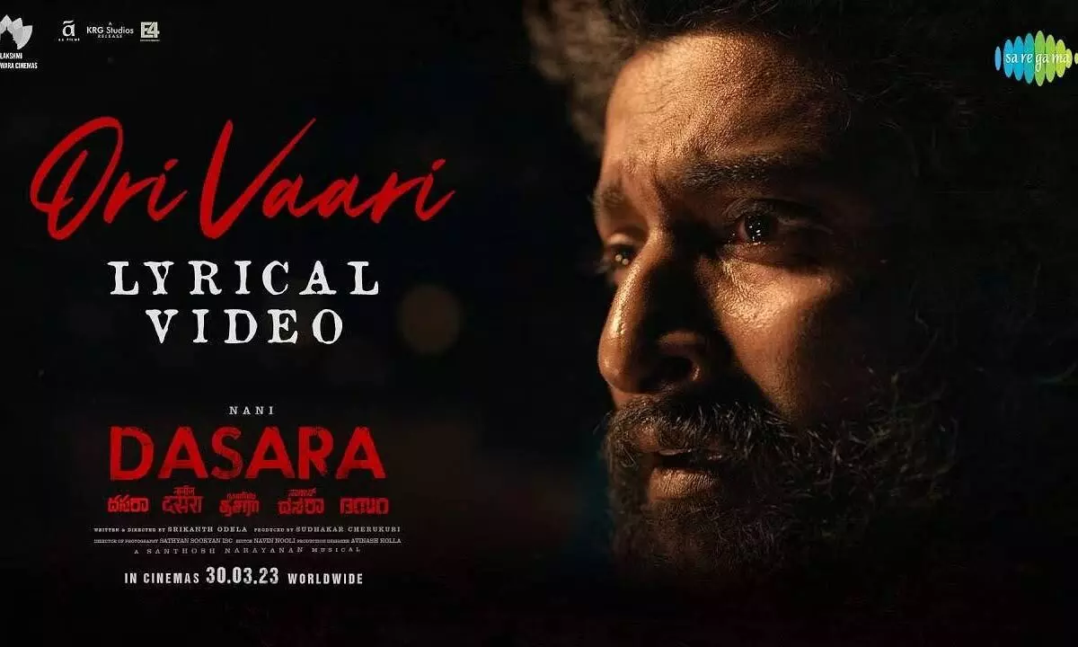 ‘Ori Vaari’ Making Video From Nani’s Dasara Movie Is Out