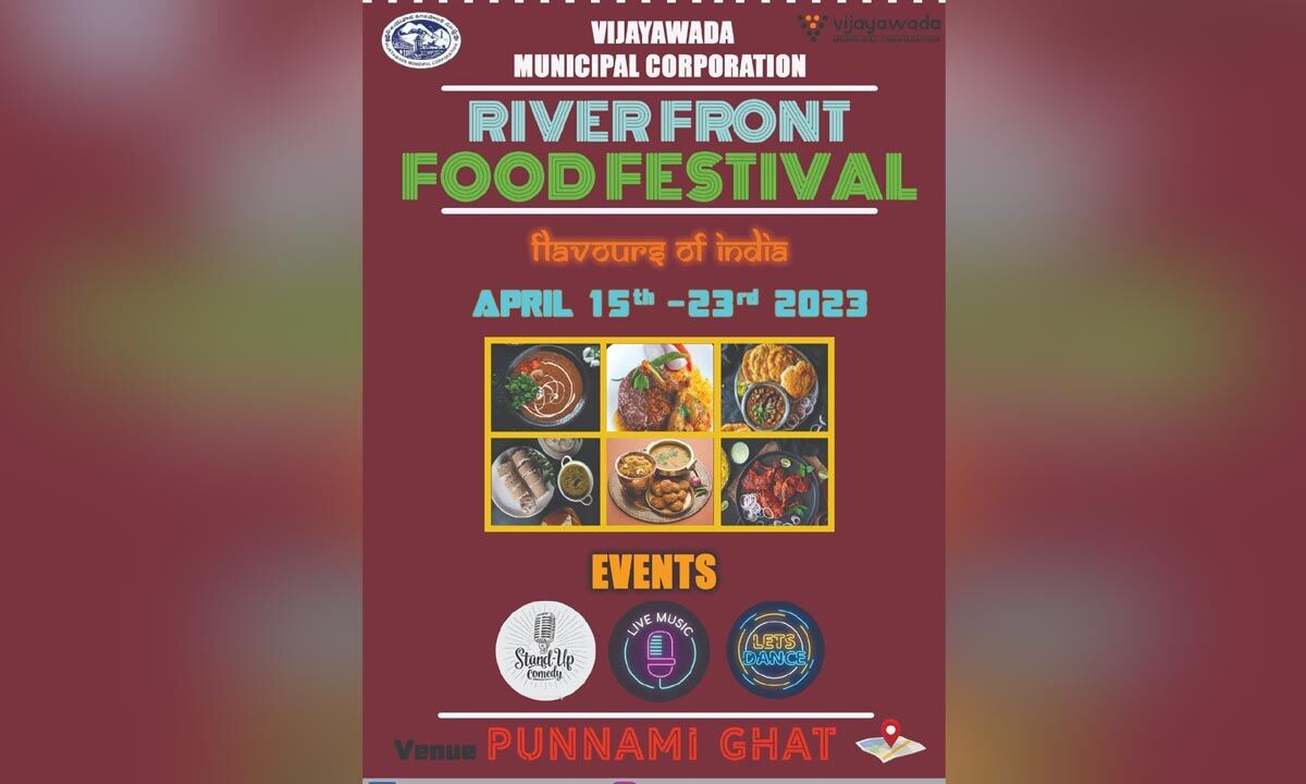 Vijayawada Riverfront Food Festival from April 15 to 23