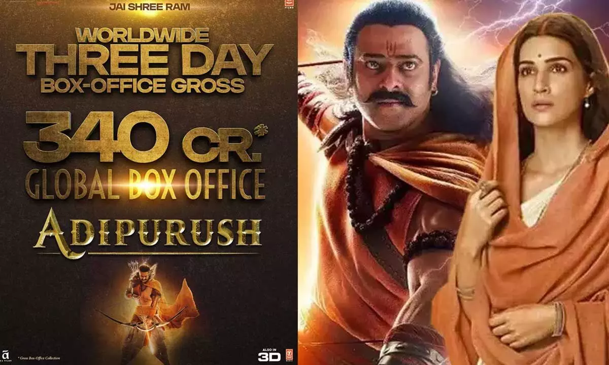 ‘Adipurush’ collects Rs. 340 Cr in three days globally