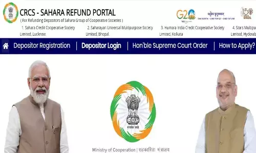 Sahara Refund Portal: Eligibility, Claim Process and How to Apply