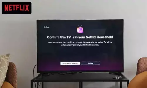 How to set up or update a Netflix Household; What is Netflix Household