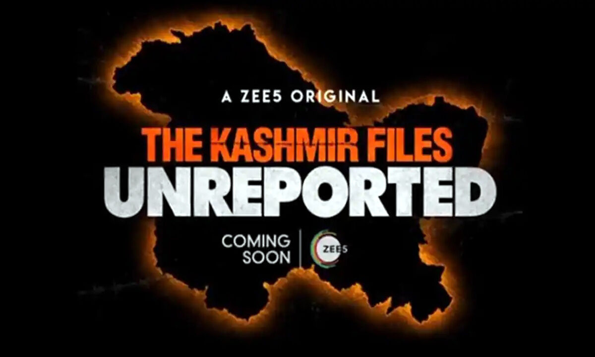 ‘The Kashmir Files Unreported’ Trailer: Unravels Truth Behind Kashmiri ...