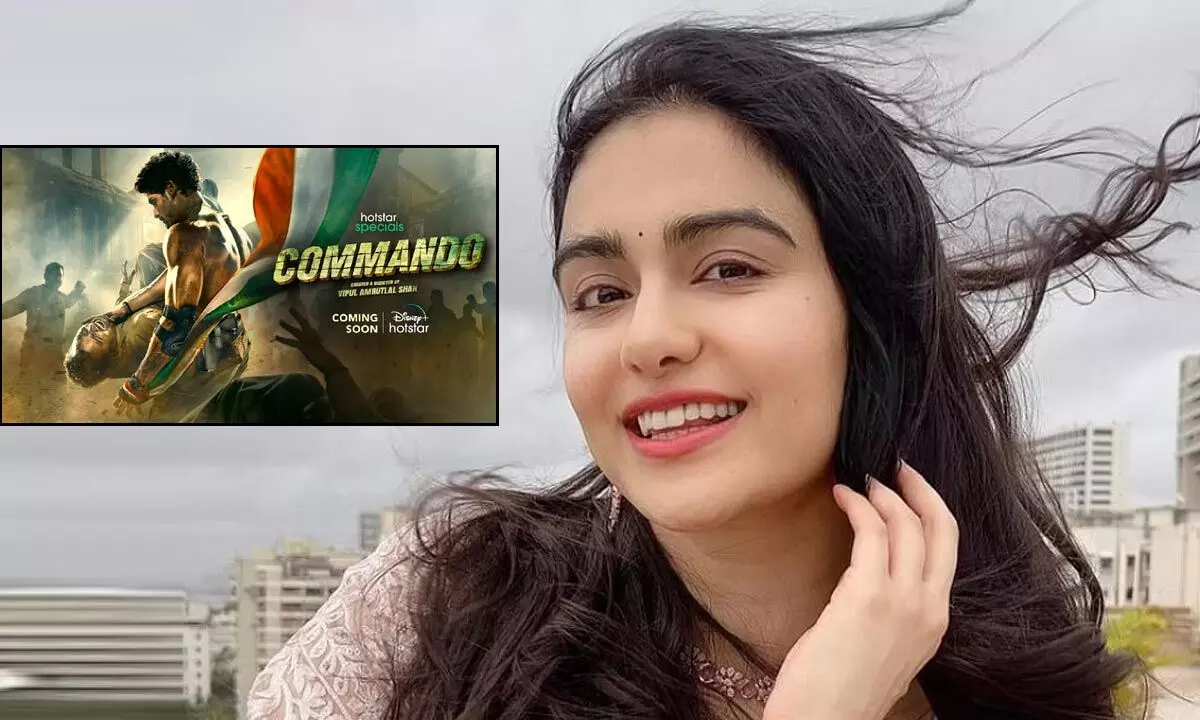 Adah Sharma’s ‘Commando,’ all set for streaming