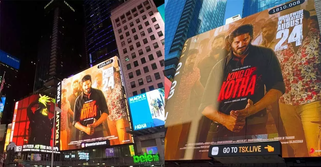‘King of Kotha’ to grace the billboards of New York’s iconic Times Square