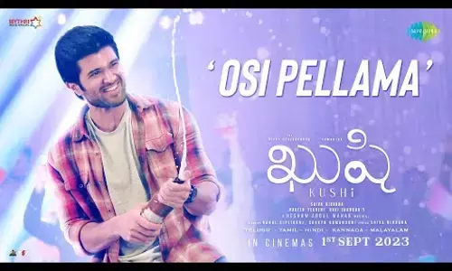 Watch Osi Pellama Song Lyrical Video From Kushi | Vijay Deverakonda, Samantha Watch Osi Pellama Song Lyrical Video From Kushi | Vijay Deverakonda, Samantha