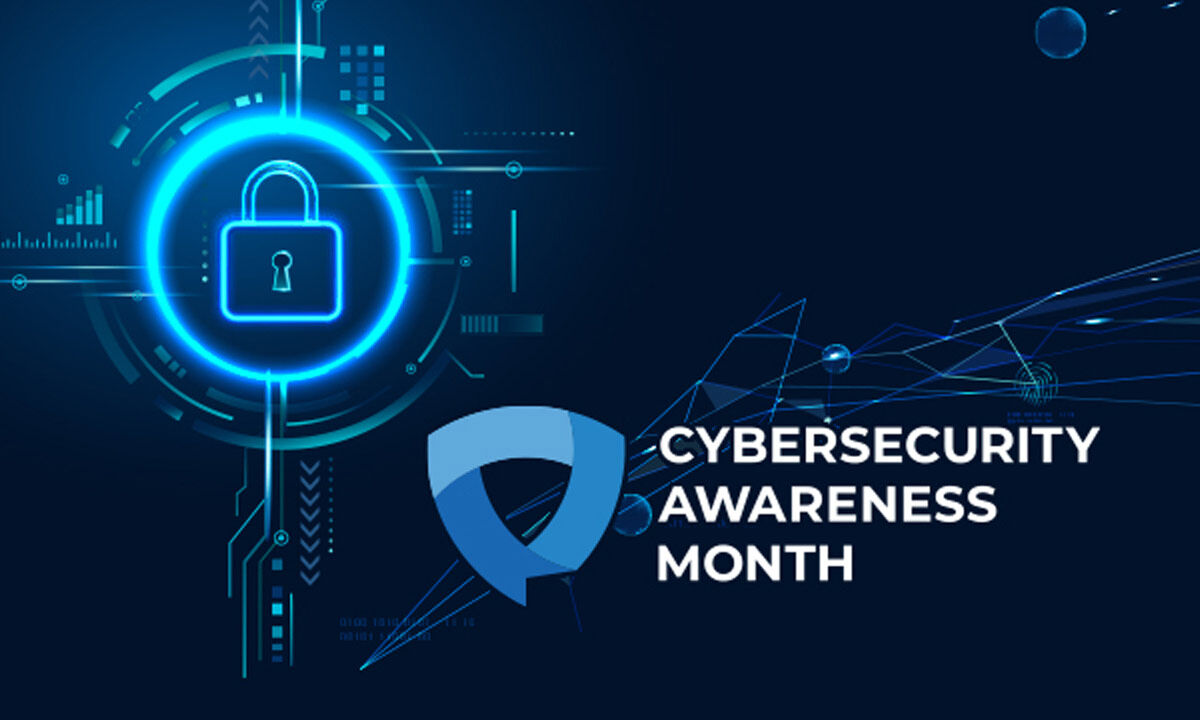 Cybersecurity Awareness Month: Safeguarding Our Digital World Is Paramount