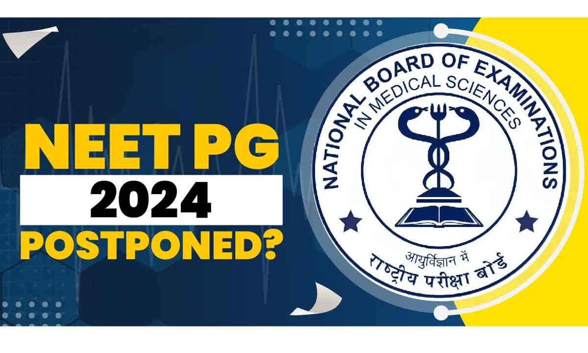 Neet Pg 2024 Exam Rescheduled To July 7 5500