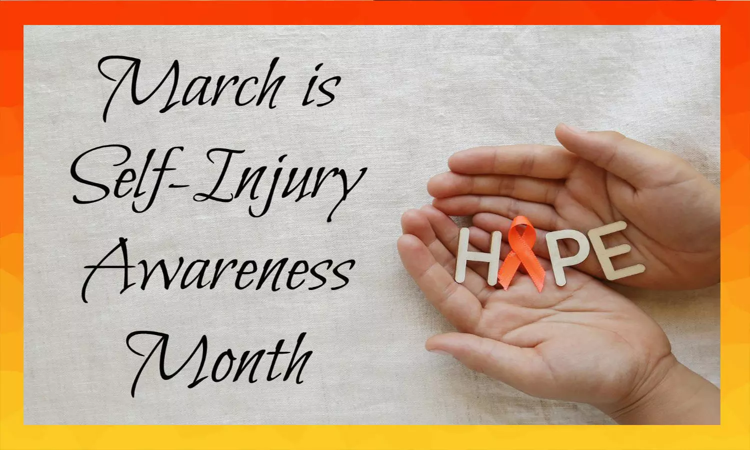 Self-Injury Awareness Day 2024: Learn the Signs, Offer Support, Save Lives