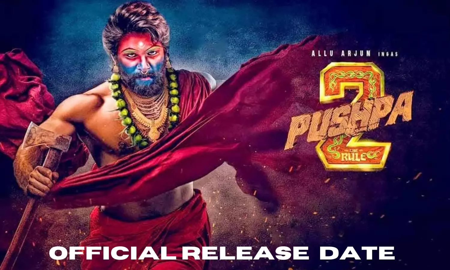 Pushpa 2 Release Date Confirmed! Makers Promise Bigger Promise for Audiences