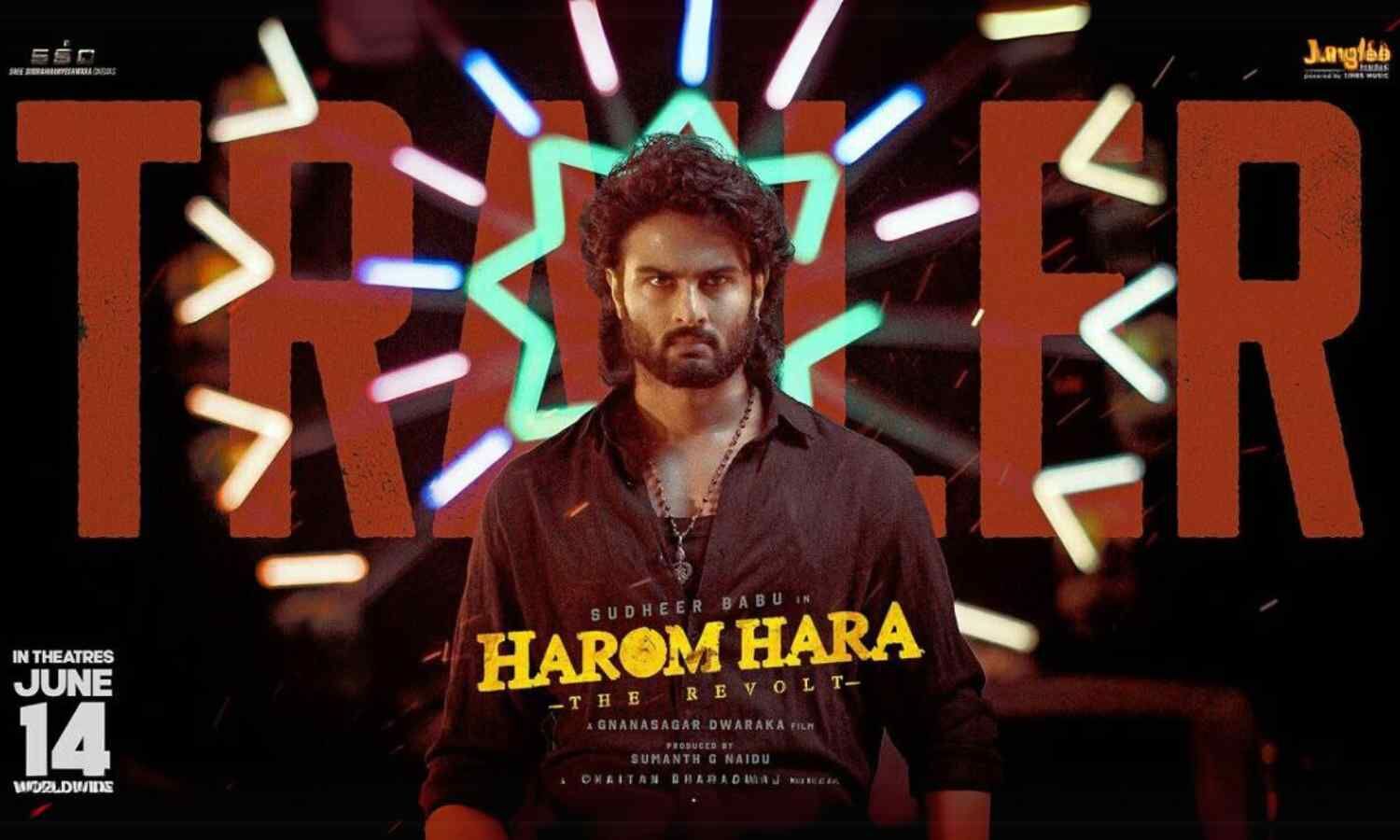 ‘Harom Hara’ Trailer Sudheer Babu Shines in Gritty Action Drama